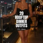 Rooftop Dinner Outfits